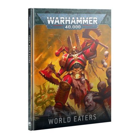 WH40K: CODEX WORLD EATERS