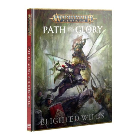 AOS: PATH TO GLORY BLIGHTED WILDS