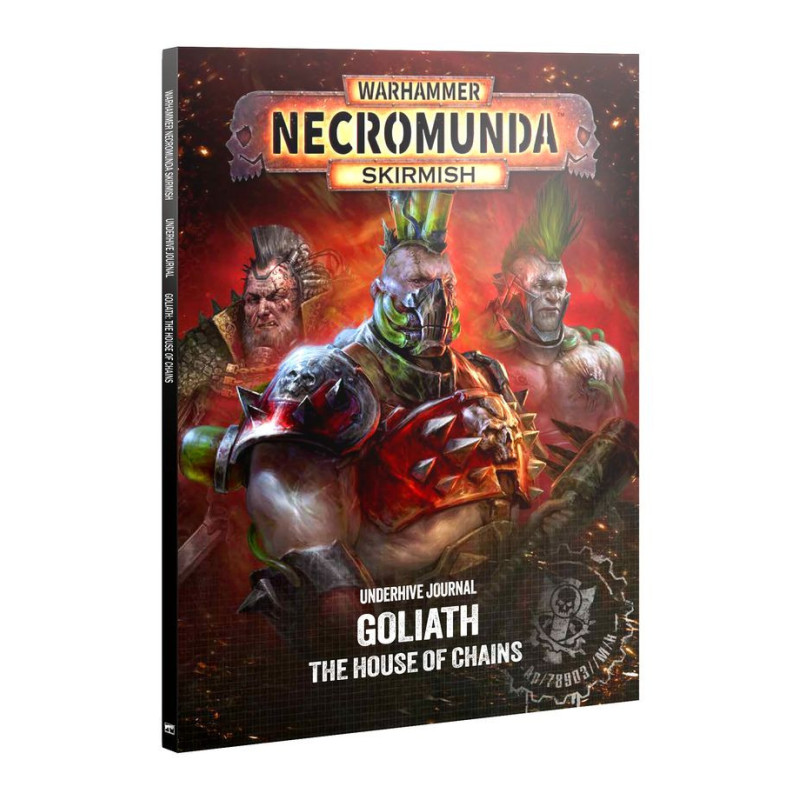 NECROMUNDA: UNDERHIVE JOURNAL: GOLIATH: HOUSE OF CHAINS