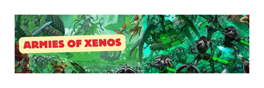 WH40K: Armies of Xenos