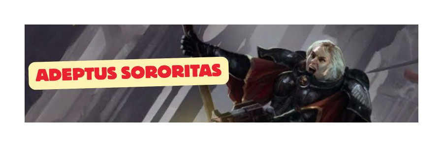 WH40K: Adepta Sororitas
