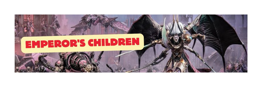 WH40K: Emperor's Children