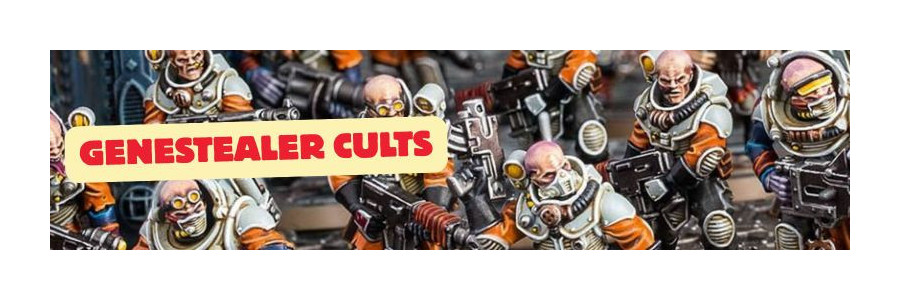 WH40K: Genestealer Cults